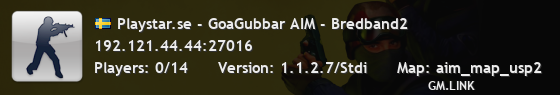 Playstar.se - GoaGubbar AIM - Bredband2