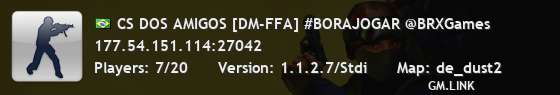 CS DOS AMIGOS [DM-FFA] #BORAJOGAR @BRXGames
