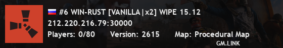 #6 WIN-RUST [VANILLA|x2] WIPE 15.12
