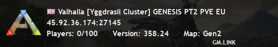 Valhalla [Yggdrasil Cluster] GENESIS PT2 PVE EU