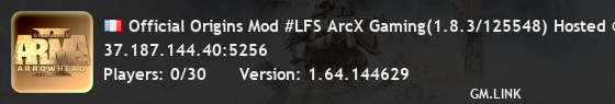 Official Origins Mod #LFS ArcX Gaming(1.8.3/125548) Hosted @ La