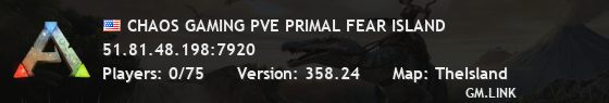 CHAOS GAMING PVE PRIMAL FEAR ISLAND