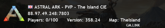 ASTRAL ARK - PVP - The Island CIE