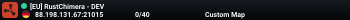 [EU] RustChimera - DEV