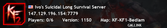 Ivo's Suicidal Long Survival Server