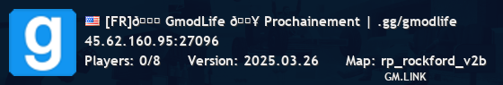 [FR]💎 GmodLife 🔥 Prochainement | .gg/gmodlife