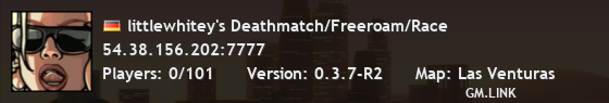 littlewhitey's Deathmatch/Freeroam/Race