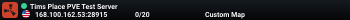 Tims Place PVE Test Server