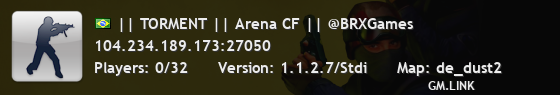 || TORMENT || Arena CF || @BRXGames