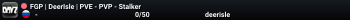 FGP | DeerIsle | PVE - PVP - Stalker