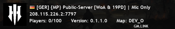 [GER] {MP} Public-Server [WoA & 19PD] | Mic Only