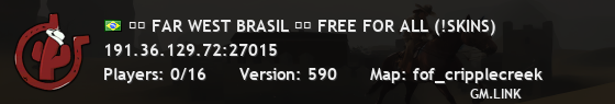 ██ FAR WEST BRASIL ██ FREE FOR ALL (!SKINS)
