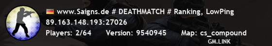 www.Saigns.de # DEATHMATCH # Ranking, LowPing
