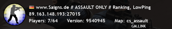 www.Saigns.de # ASSAULT ONLY # Ranking, LowPing