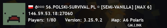 𐀉 S6.POLSKI-SURVIVAL.PL ★ [SEMI-VANILLA] [MAX 6]