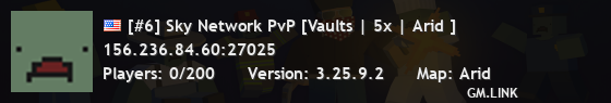 [#6] Sky Network PvP [Vaults | 5x | Arid ]