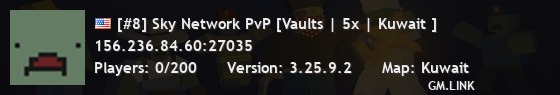 [#8] Sky Network PvP [Vaults | 5x | Kuwait ]