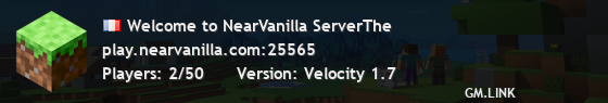 Welcome to NearVanilla ServerThe