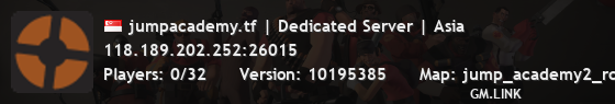 jumpacademy.tf | Dedicated Server | Asia