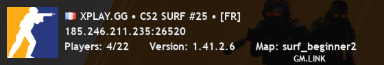 XPLAY.GG • CS2 SURF #25 • [FR]