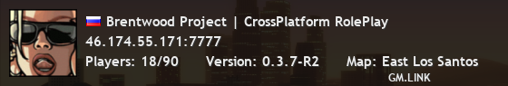 Brentwood Project | CrossPlatform RolePlay