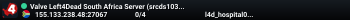 Valve Left4Dead South Africa Server (srcds1039-jnb1.213.53)