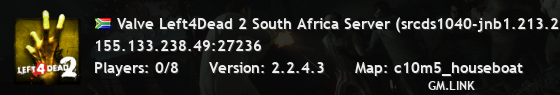 Valve Left4Dead 2 South Africa Server (srcds1040-jnb1.213.222)