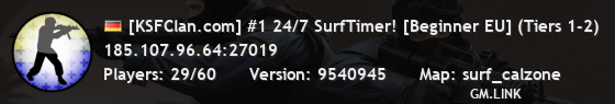[KSFClan.com] #1 24/7 SurfTimer! [Beginner EU] (Tiers 1-2)