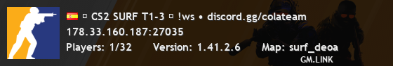 ★ CS2 SURF T1-3 ★ !ws • discord.gg/colateam