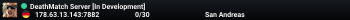 DeathMatch Server [In Development]