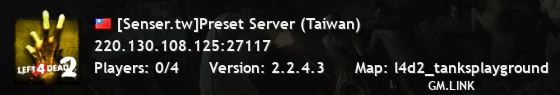 [Senser.tw]Preset Server (Taiwan)