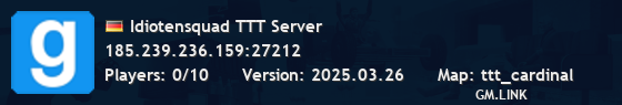 Idiotensquad TTT Server