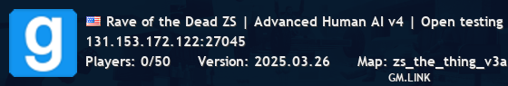 Rave of the Dead ZS | Advanced Human AI v4 | Open testing