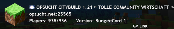 OPSUCHT CITYBUILD 1.21 ✦ TOLLE COMMUNITY WIRTSCHAFT ✦+