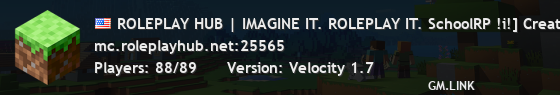 ROLEPLAY HUB | IMAGINE IT. ROLEPLAY IT. SchoolRP !i!] Creative!i!] MazeRP [[