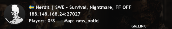 Nerdit | SWE - Survival, Nightmare, FF OFF