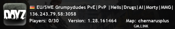 EU/SWE Grumpydudes PvE|PvP |Helis|Drugs|AI|Morty|MMG| and more