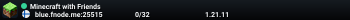 Minecraft with Friends