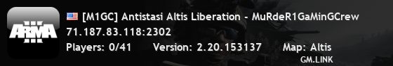 [M1GC] Antistasi Altis Liberation - MuRdeR1GaMinGCrew