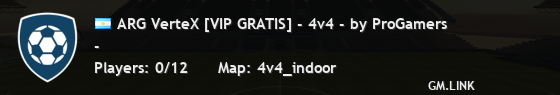 ARG VerteX [VIP GRATIS] - 4v4 - by ProGamers