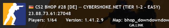 CS2 BHOP #28 [DE] — CYBERSHOKE.NET (TIER 1-2 - EASY)