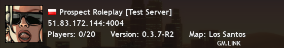Prospect Roleplay [Test Server]