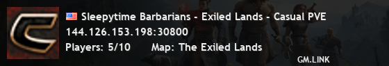Sleepytime Barbarians - Exiled Lands - Casual PVE