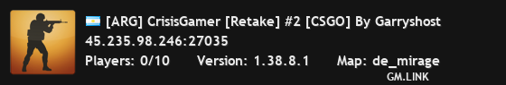 [ARG] CrisisGamer [Retake] #2 [CSGO] By Garryshost