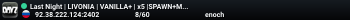 Last Night | LIVONIA | VANILLA+ | x5 |SPAWN+MAP+AIRDROP+LOOT