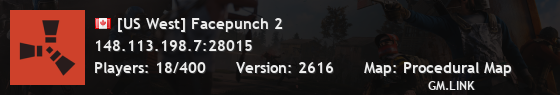 [US West] Facepunch 2