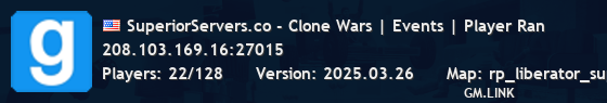 SuperiorServers.co - Clone Wars | Events | Player Ran