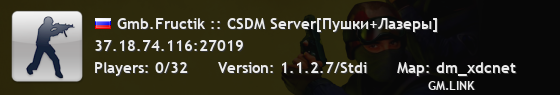 Gmb.Fructik :: CSDM Server[Пушки+Лазеры]