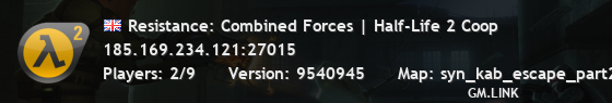 Resistance: Combined Forces | Half-Life 2 Coop