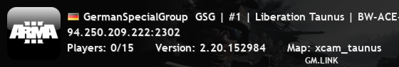 GermanSpecialGroup  GSG | #1 | Liberation Taunus | BW-ACE-SPS-R